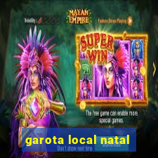 garota local natal